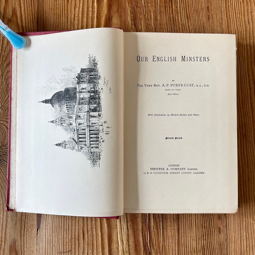 Our English Minsters: Second Series by A.P. Purey-Cust c1900's Christianity - Image 2