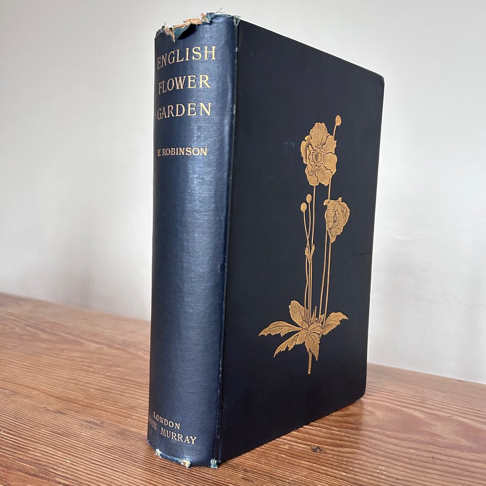 The English Flower Garden and Home Grounds by W Robinson c1903 Murray