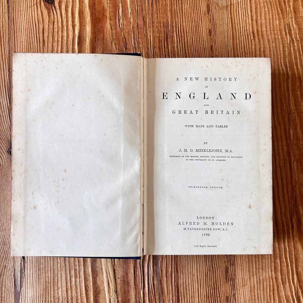 A New History of England and Great Britain by J.M.D. Meiklejohn c1899 - Image 3