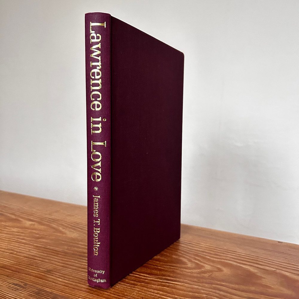 Lawrence in Love by James T Boulton c1968 First Edition