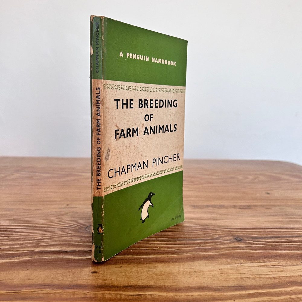 The Breeding of Farm Animals by Chapman Pincher c1946 Penguin Handbook PH10