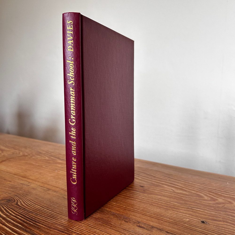 Culture and the Grammar School by Harry Davies c1965 First Edition Signed