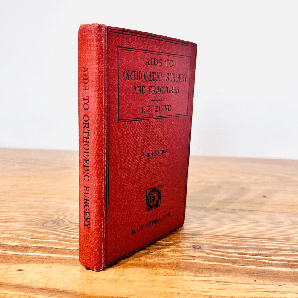 Aids to Orthopaedic Surgery and Fractures by I.E. Zieve c1950