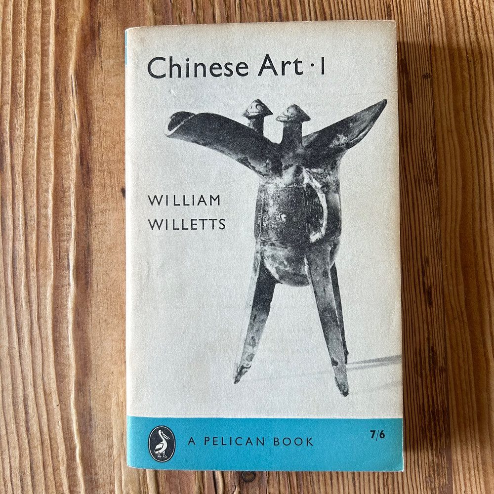 Chinese Art. 1 by William Willetts c1958 First Edition Penguin Pelican - Image 2