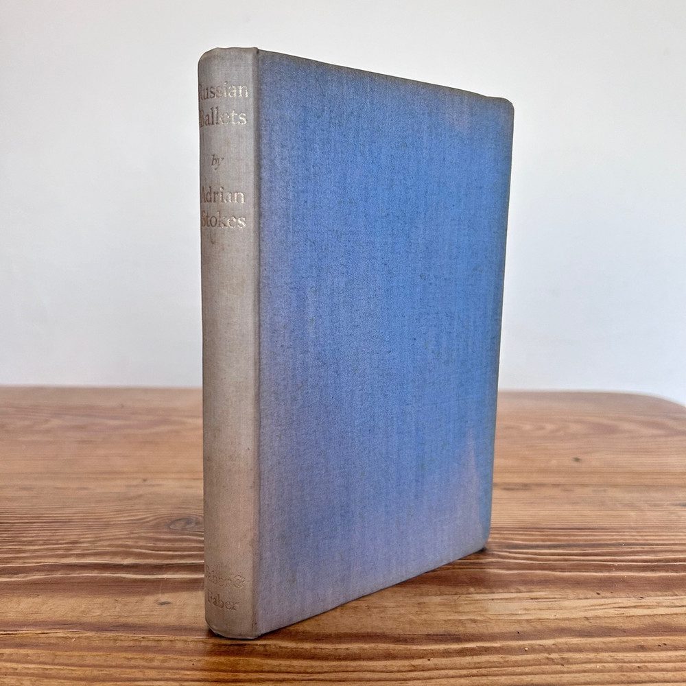 Russian Ballets by Adrian Stokes c1943 Faber & Faber