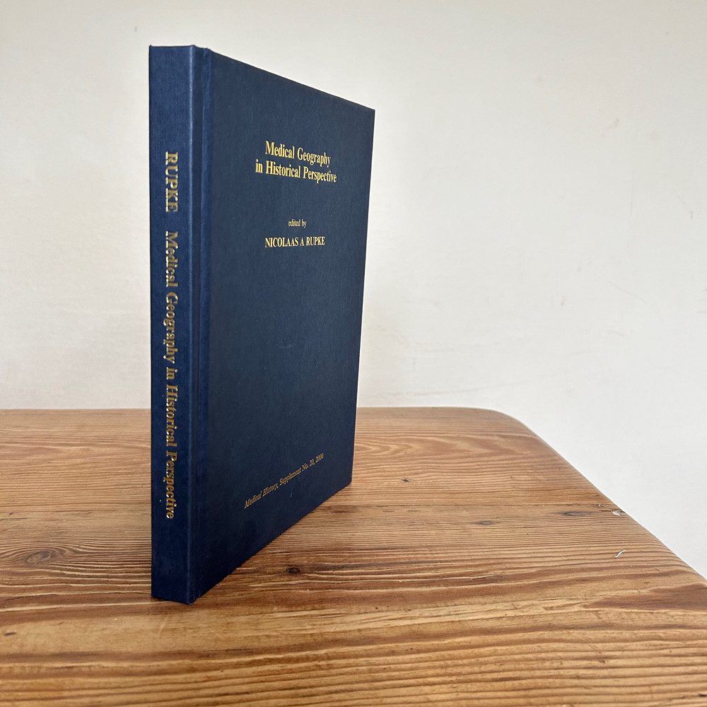 Medical Geography in Historical Perspective by Nicolaas A Rupke c2000
