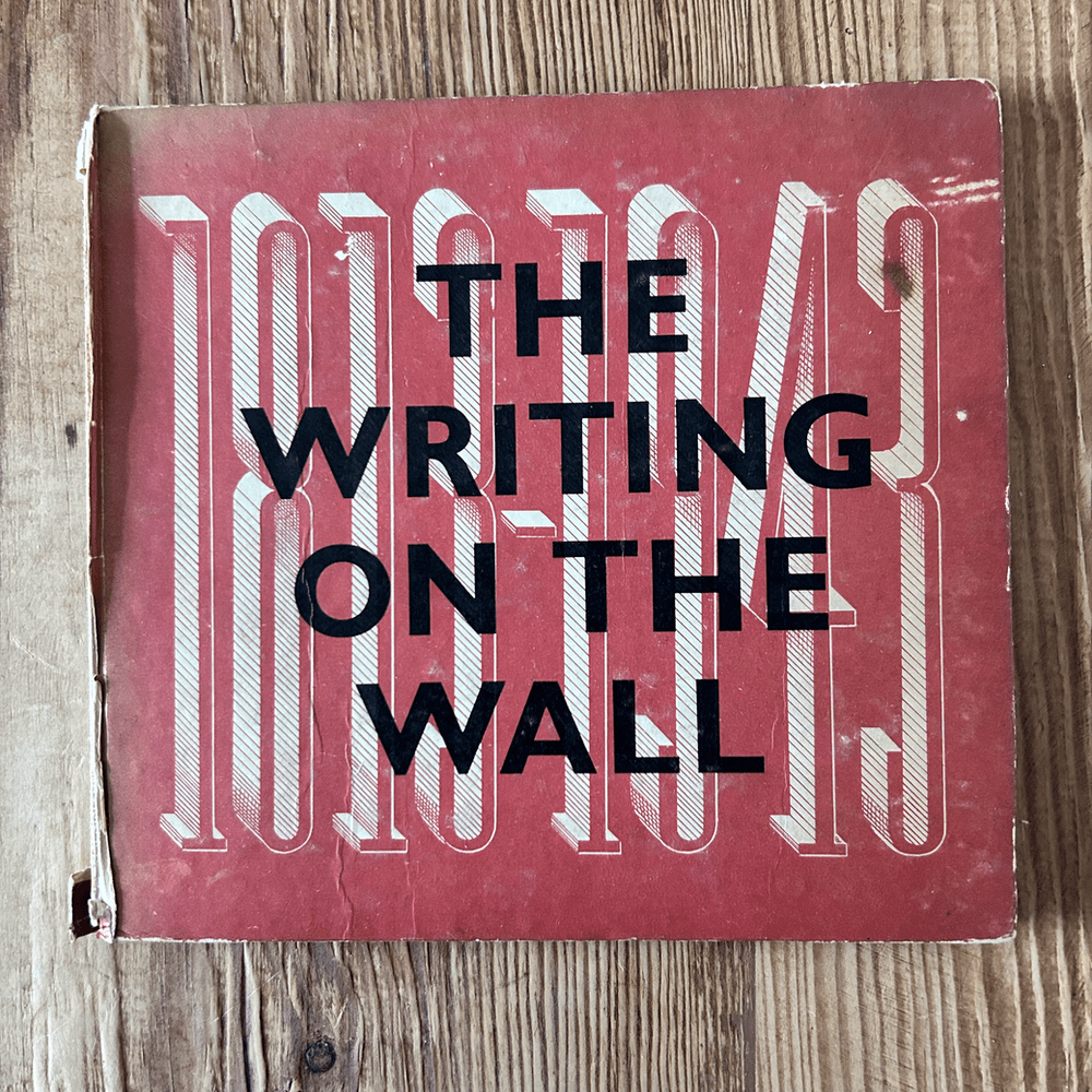 The Writing on the Wall, 1813-1943 by Charles Rosner c1943 1st Edition - Image 2
