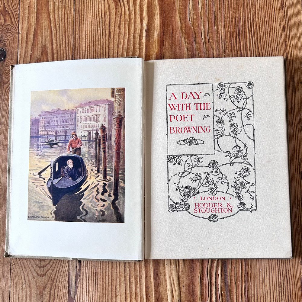 A Day With The Poet Browning c1932 Hodder & Stoughton Illustrated - Image 3