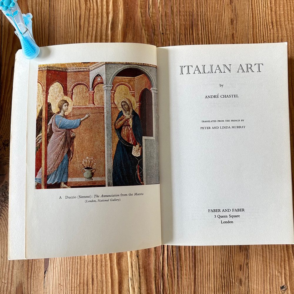 Italian Art by Andre Chastel c1972 (Faber Paper Covered Edition) - Image 3
