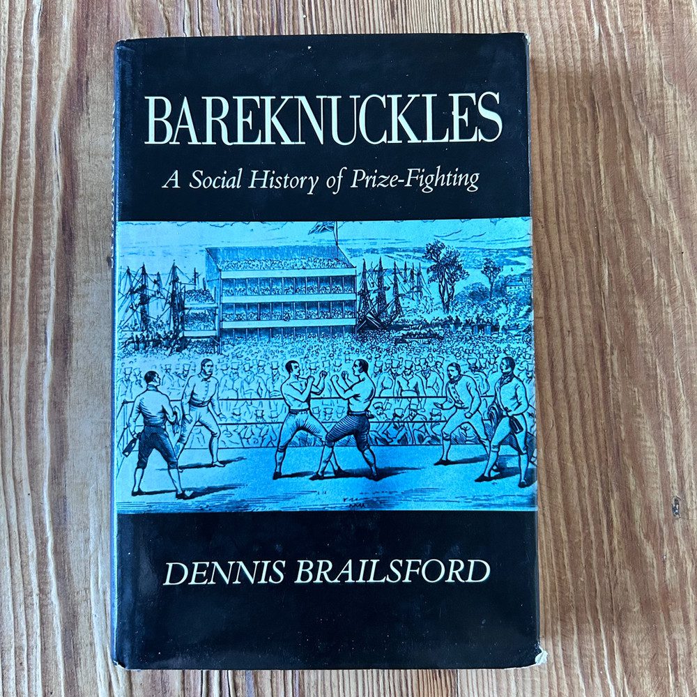 Bareknuckles-A Social History of Prize Fighting by Dennis Brailsford c1988 First - Image 2