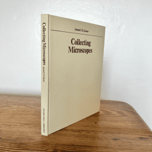 Collecting Microscopes  by Gerard L'E Turner c1981 1st Edition Christies Series