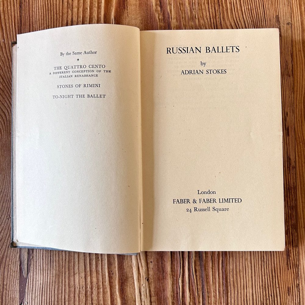 Russian Ballets by Adrian Stokes c1943 Faber & Faber - Image 2