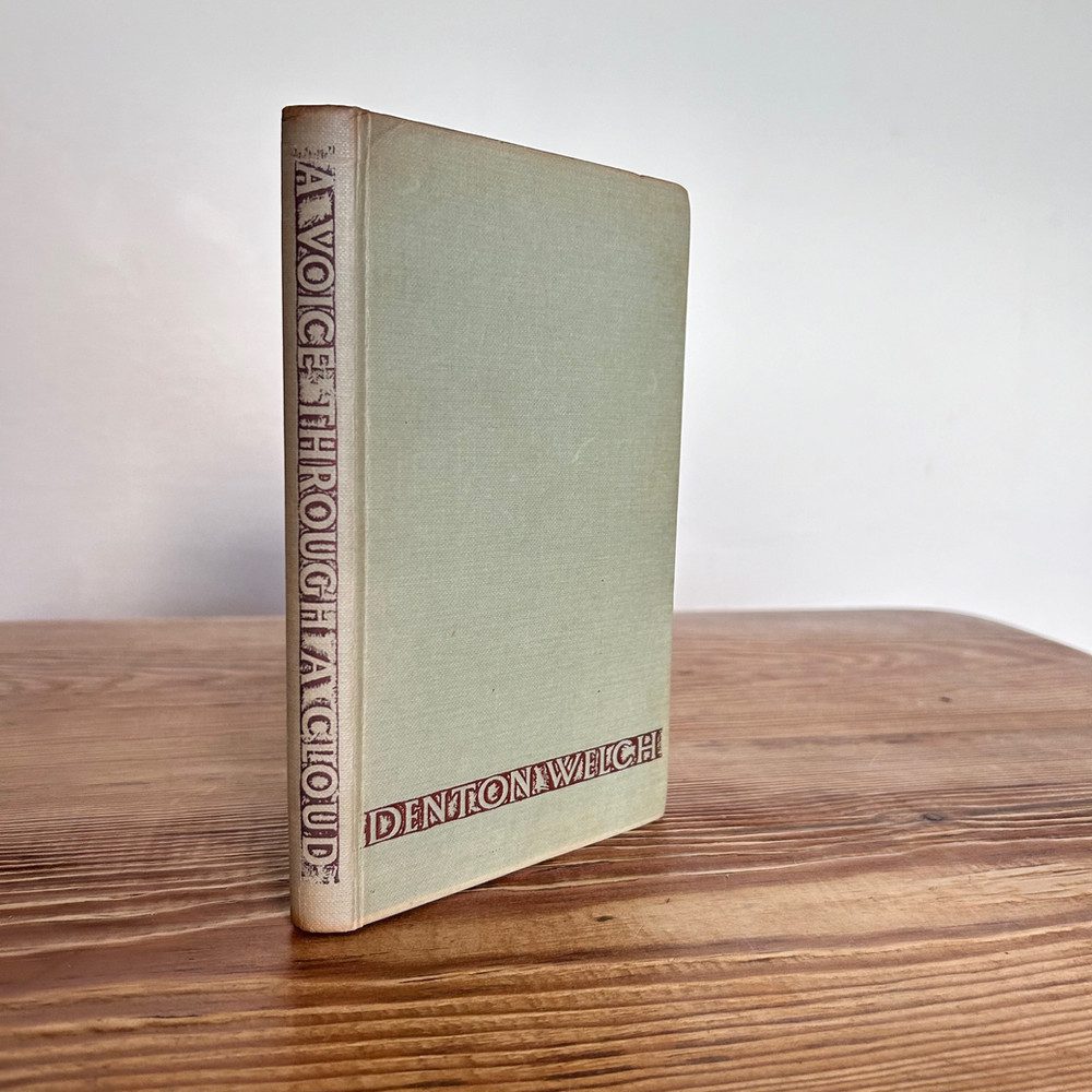A Voice Through a Cloud by Denton Welch c1951 Autobiography