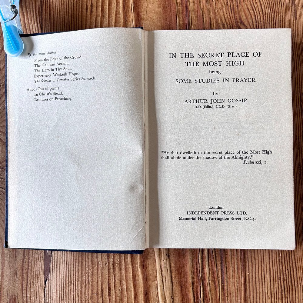 In The Secret Place of the Most High by Arthur Gossip c1947 - Image 2