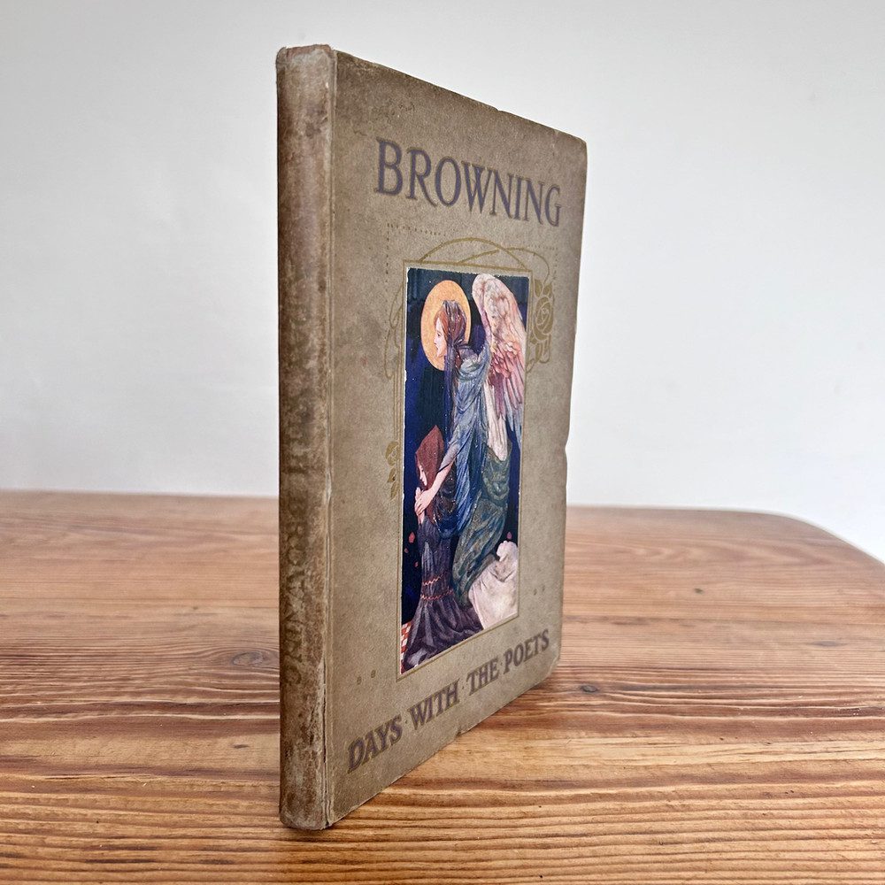 A Day With The Poet Browning c1932 Hodder & Stoughton Illustrated