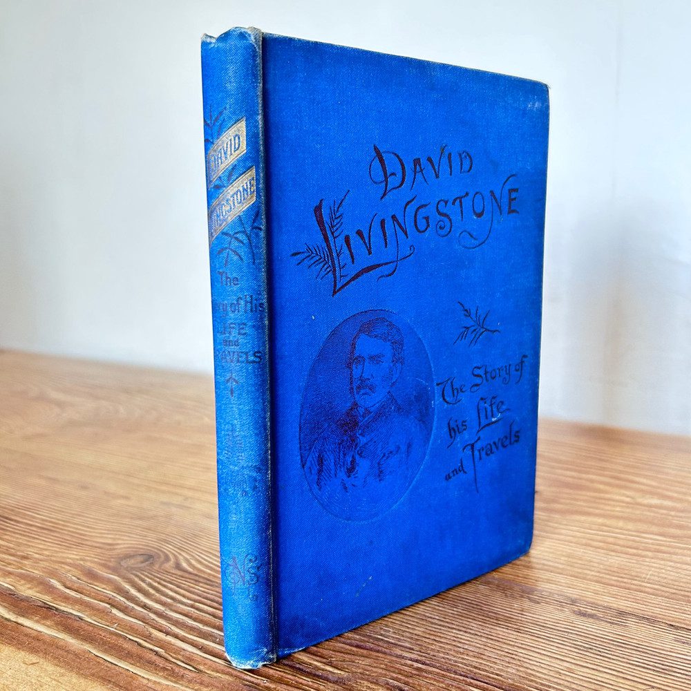David Livingstone, the story of his life and travels c1892
