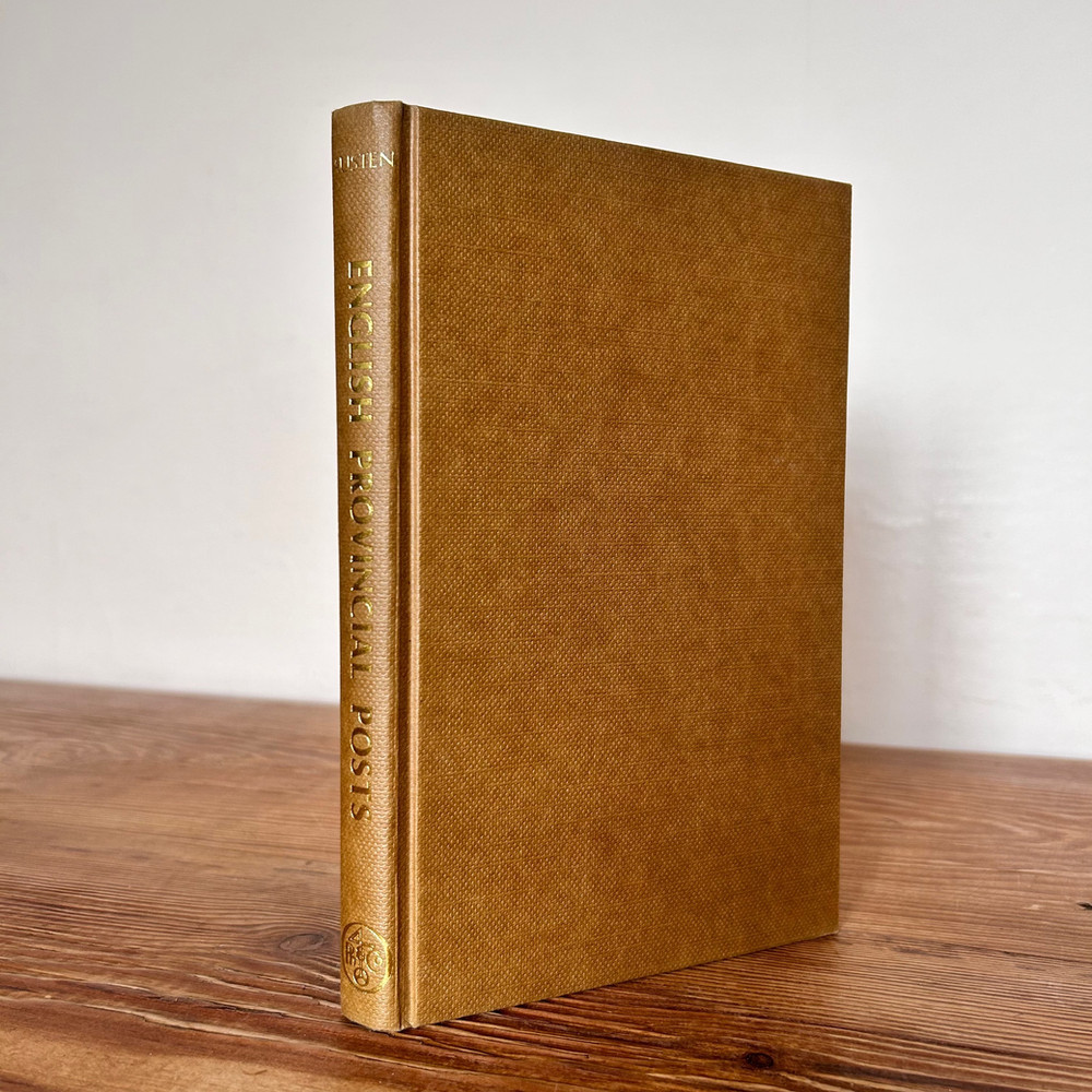 English Provincial Post 1633 to 1840 by Brian Austen c1978 First Edition