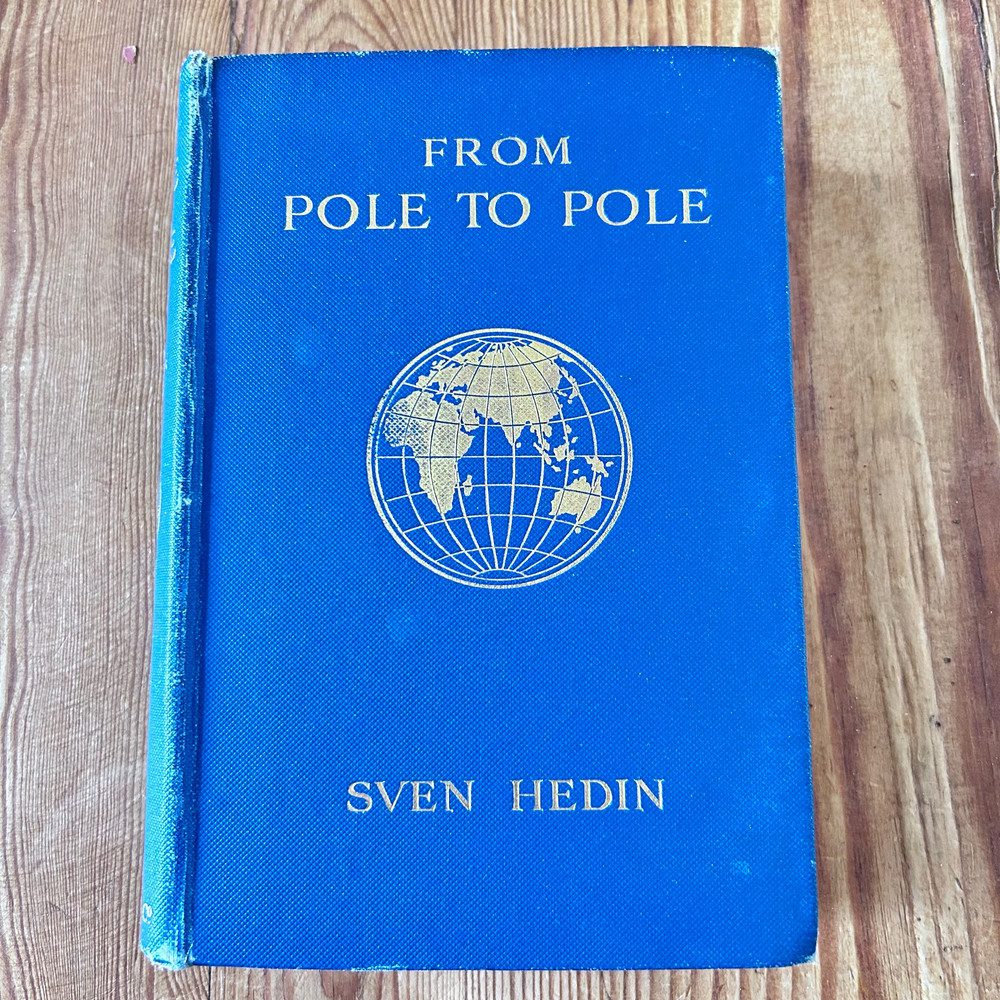 Pole to Pole by Sven Hedin c1912 Rare First Edition - Image 2