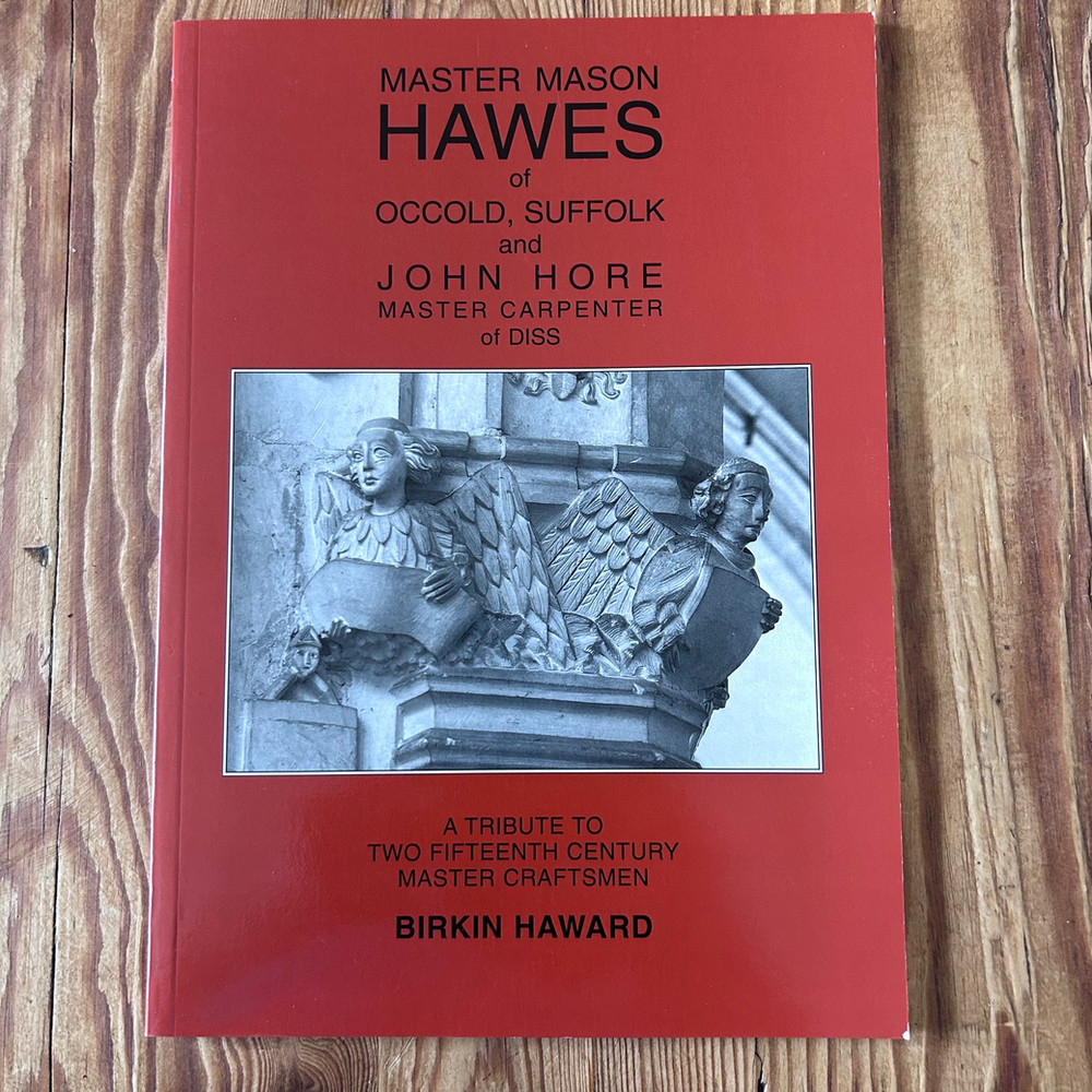 Master Mason Hawes of Occold, Suffolk & John Hore Master Carpenter of Diss. - Image 2