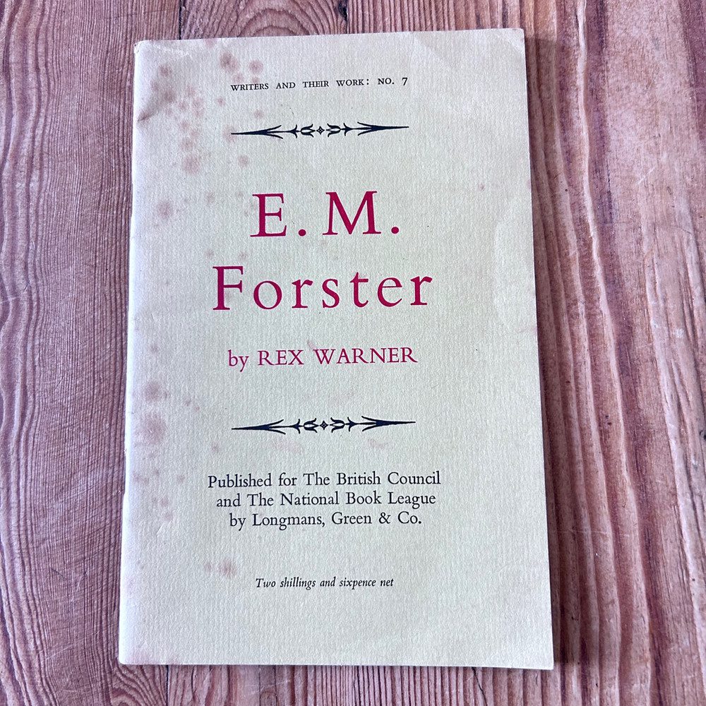E M Forster by Rex Warner, Writers and Their Work No7 c1954 - Image 2