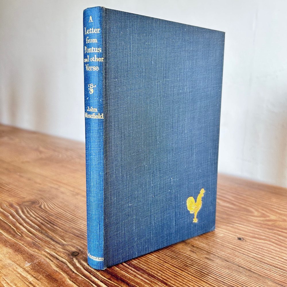 A Letter From Pontus & Other Verse by John Masefield c1936 First Edition