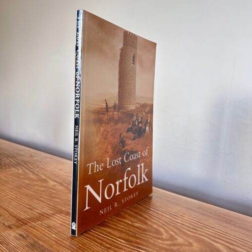 The Lost Coasts of Norfolk by Neil R Storey c2006 History - The Used ...