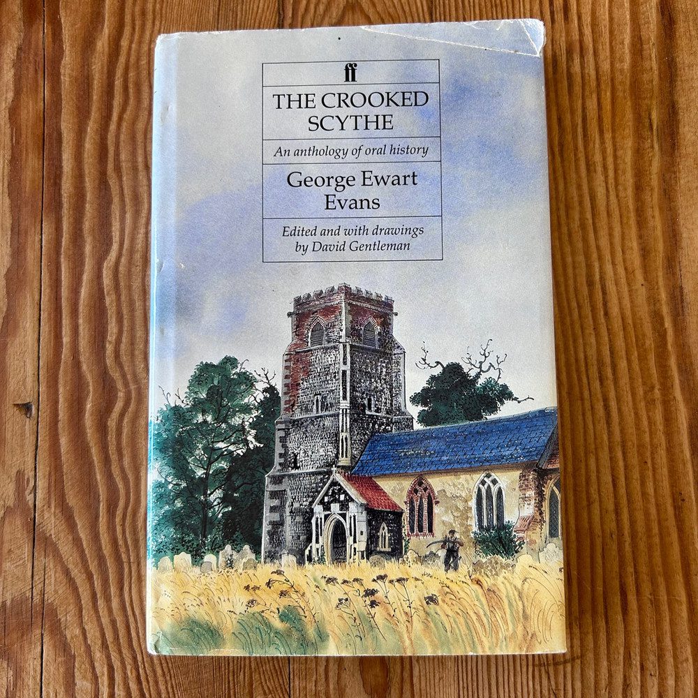 The Crooked Scythe by George Ewart Evans c1993 First Edition - Image 3