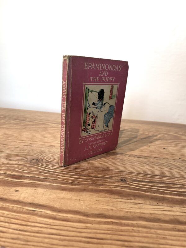 Epaminondas and the Puppy by Constance Egan Illustrated by A E Kennedy c1949