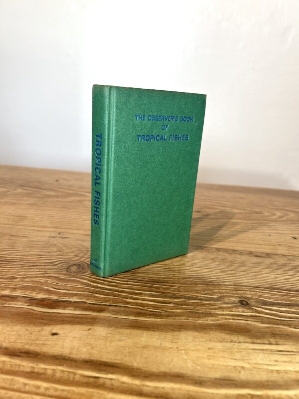 The Observer's Book of Tropical Fishes (#65) by Neil Wainwright c1978