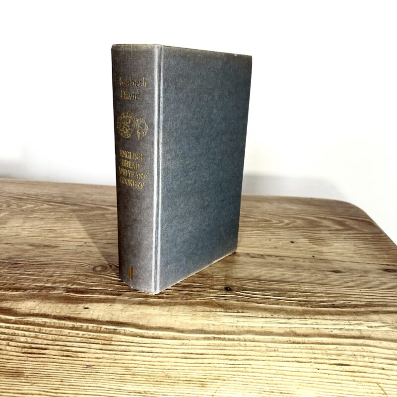 English Bread and Yeast by Elizabeth David c1977 First Edition