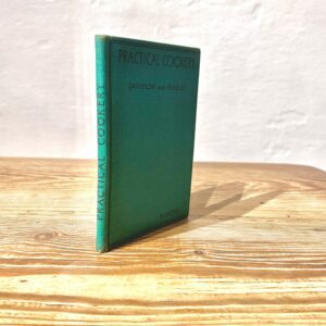 Practical Cookery Davidson and Hindley 1944 Blackie & Son WWII Era Reprint